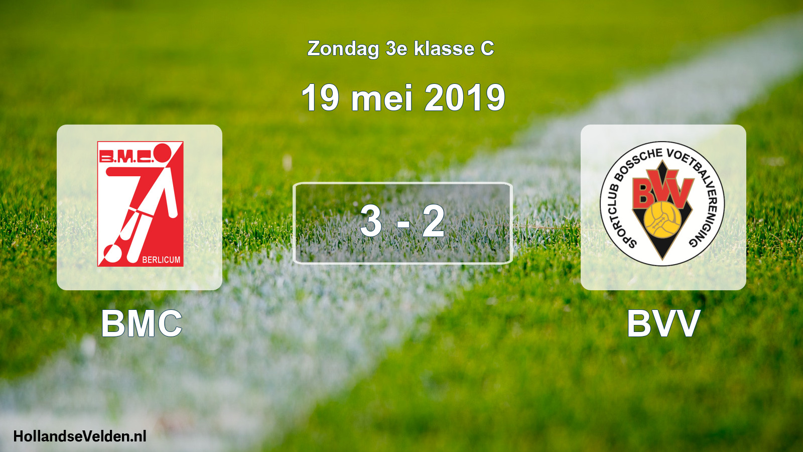 Total number of matches played: BMC - BVV 3 - 2 (19 May 2019)