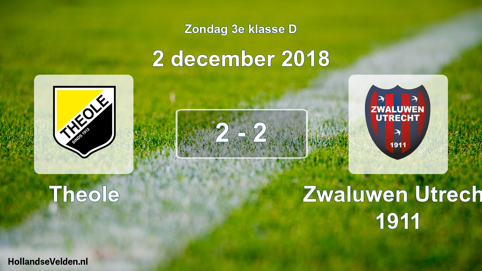 Total number of matches played: Theole - Zwaluwen Utrecht 1911 2 - 2 (2 December 2018)
