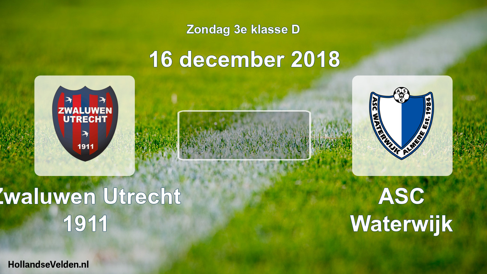Scheduled Match: Zwaluwen Utrecht 1911 - ASC Waterwijk (16 December 2018)