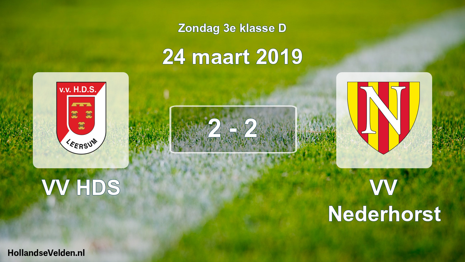 Total number of matches played: VV HDS - VV Nederhorst 2 - 2 (24 March 2019)