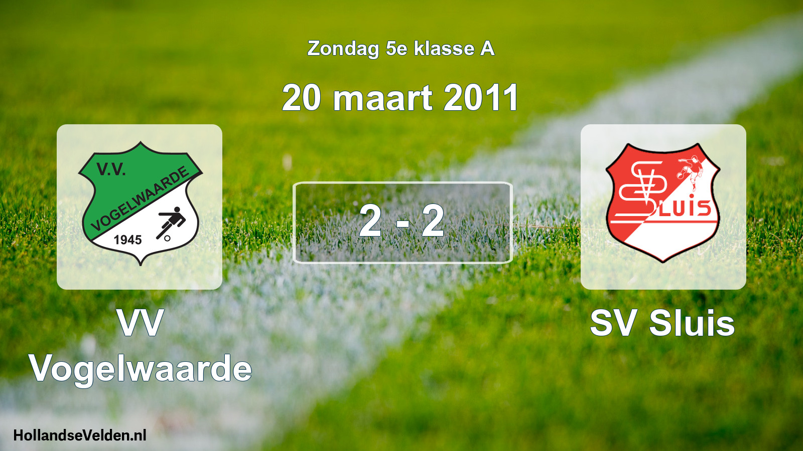 Total number of matches played: VV Vogelwaarde - SV Sluis 2 - 2 (20 March 2011)