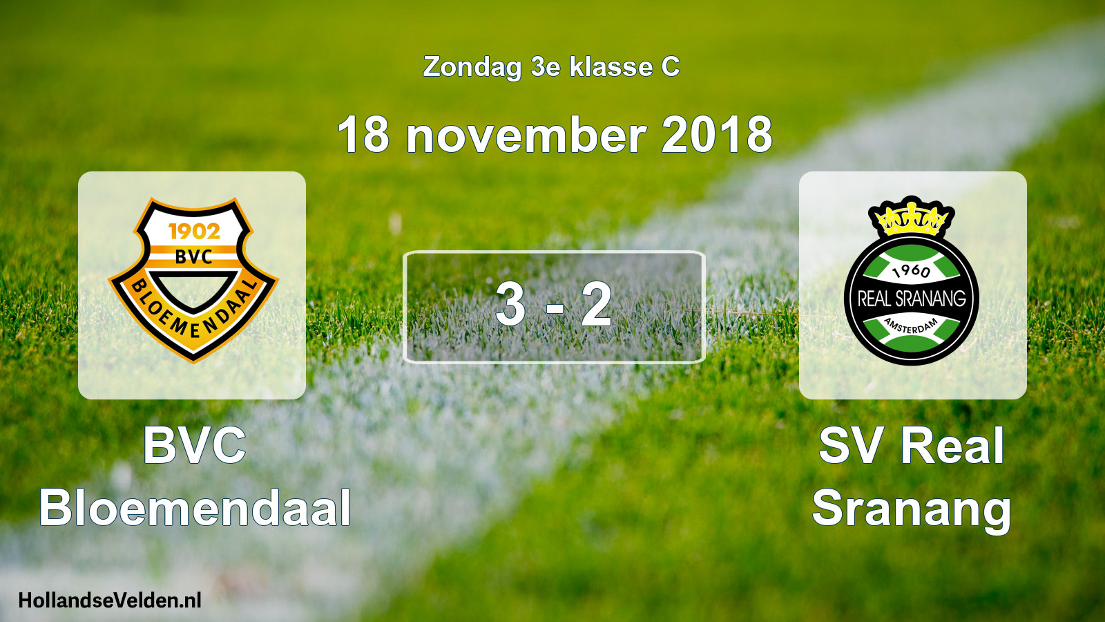 Total number of matches played: BVC Bloemendaal - SV Real Sranang 3 - 2 (18 November 2018)