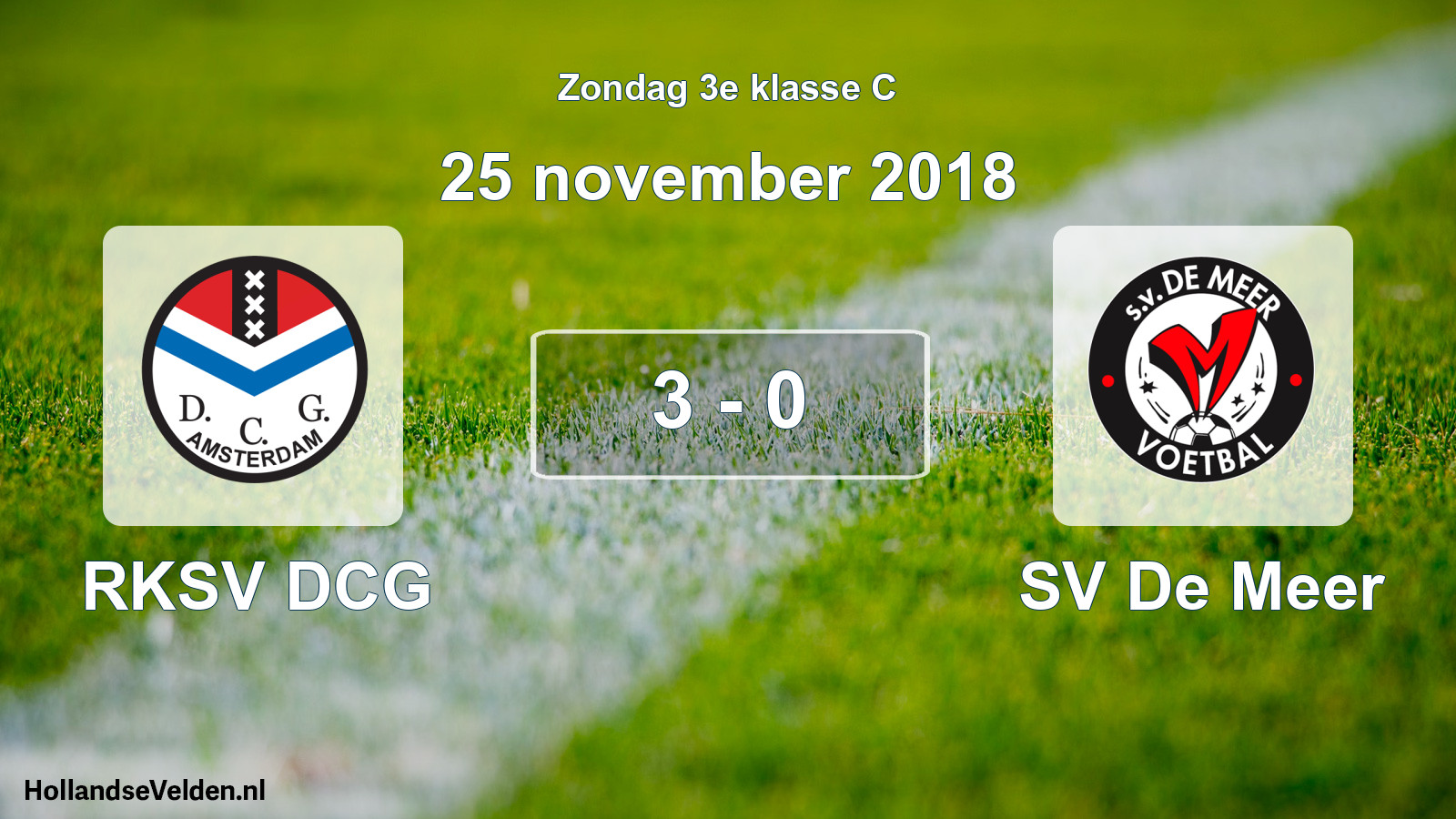 Total number of matches played: RKSV DCG - SV De Meer 3 - 0 (25 November 2018)