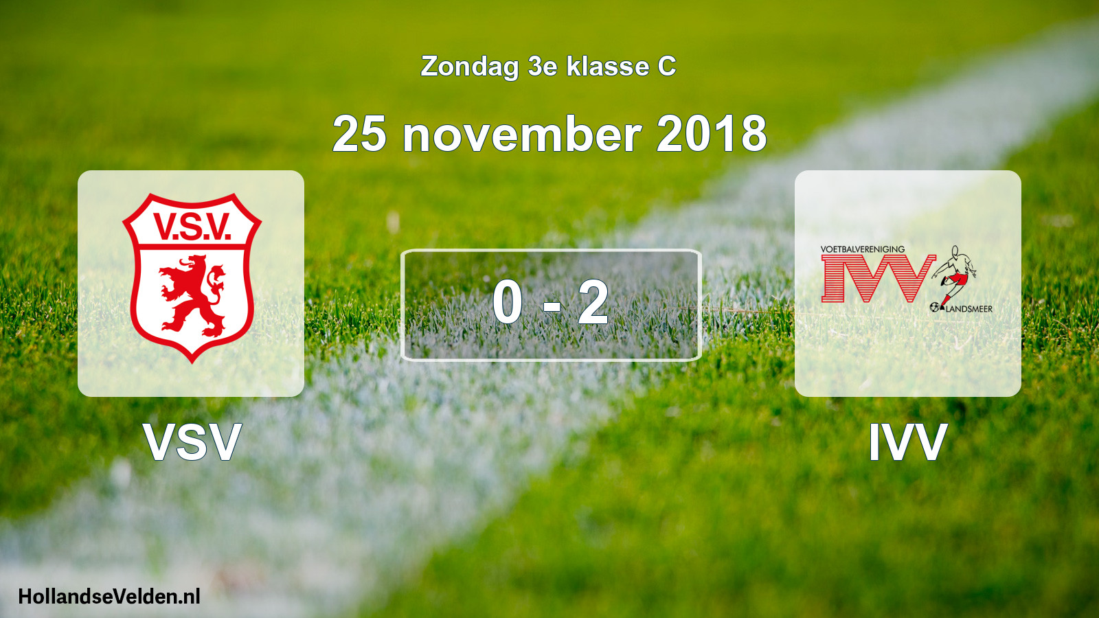 Total number of matches played: VSV - IVV 0 - 2 (25 November 2018)