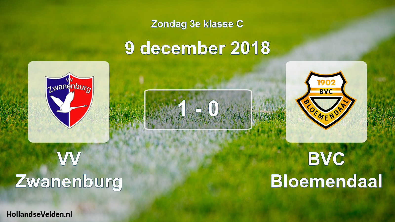 Total number of matches played: VV Zwanenburg - BVC Bloemendaal 1 - 0 (9 December 2018)