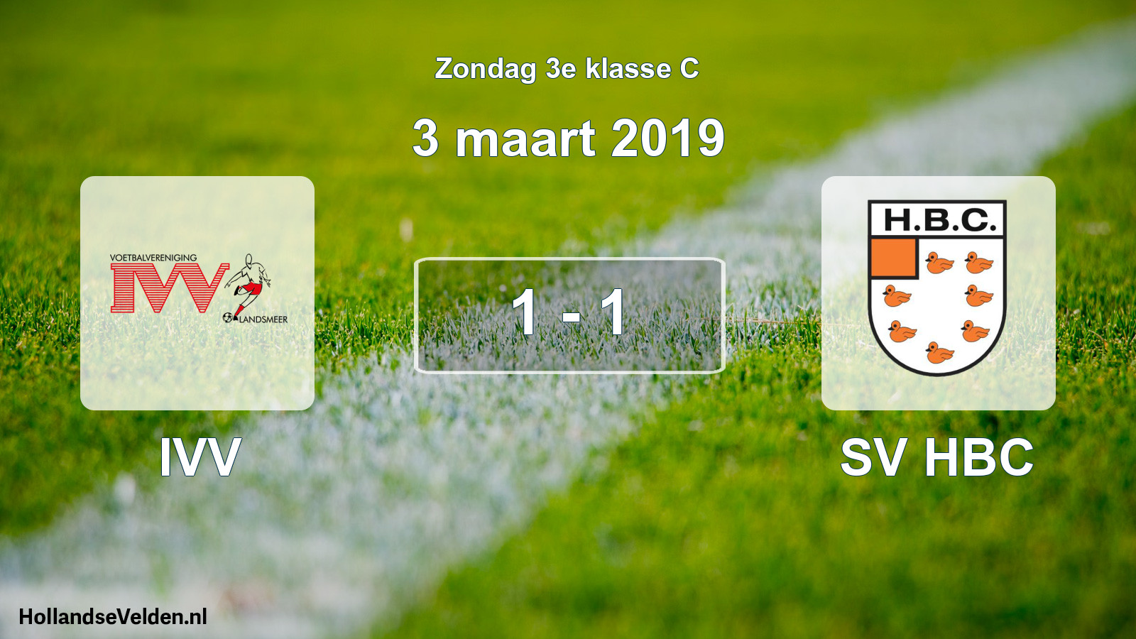Total number of matches played: IVV - SV HBC 1 - 1 (3 March 2019)