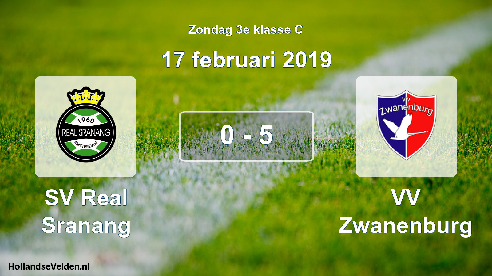 Total number of matches played: SV Real Sranang - VV Zwanenburg 0 - 5 (17 February 2019)