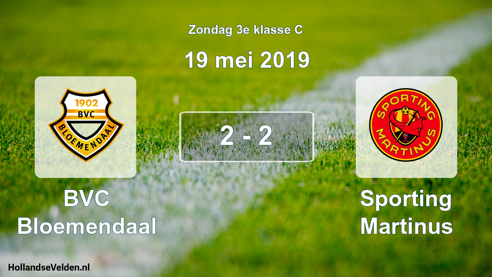 Total number of matches played: BVC Bloemendaal - Sporting Martinus 2 - 2 (19 May 2019)