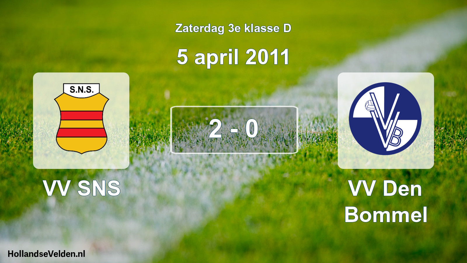 Total number of matches played: VV SNS - VV Den Bommel 2 - 0 (5 April 2011)