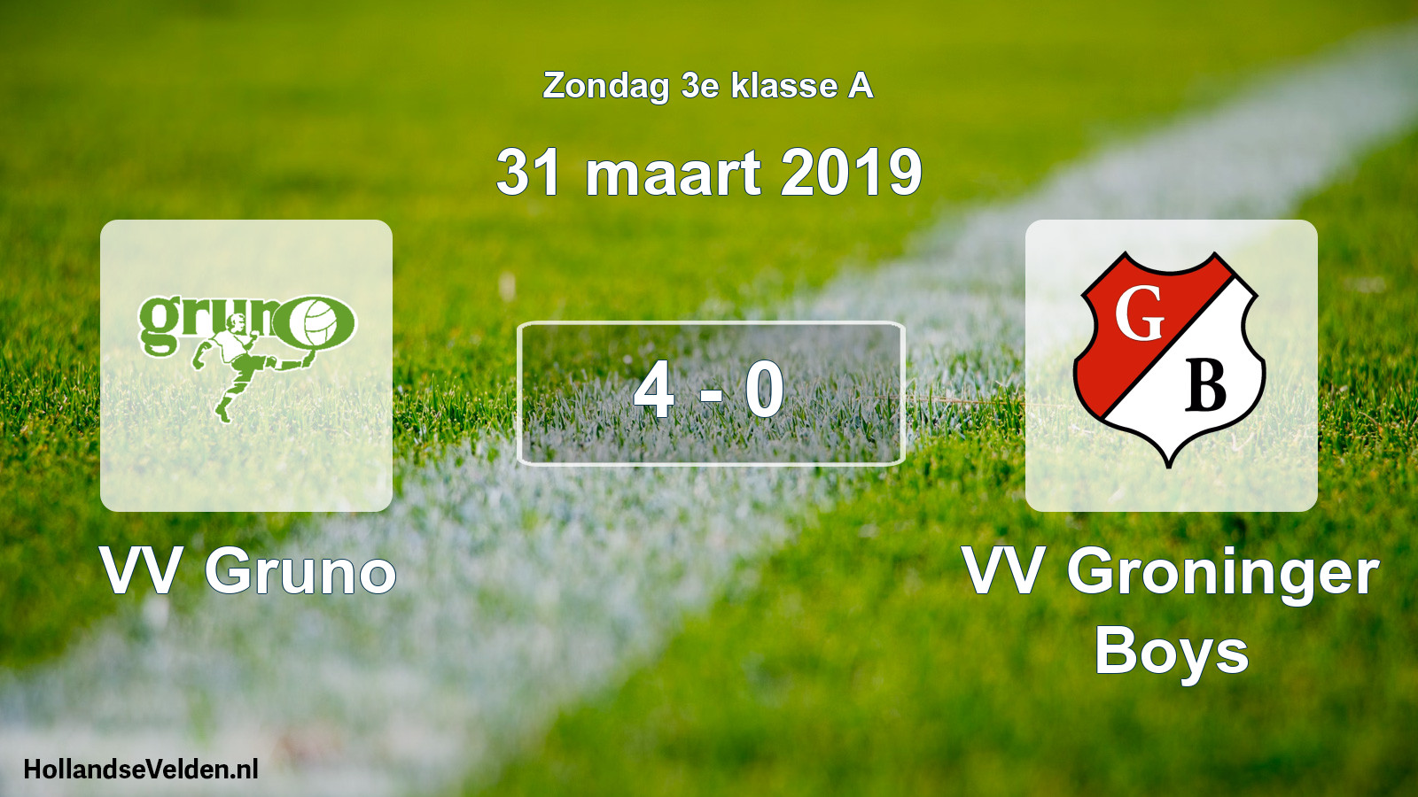 Total number of matches played: VV Gruno - VV Groninger Boys 4 - 0 (31 March 2019)