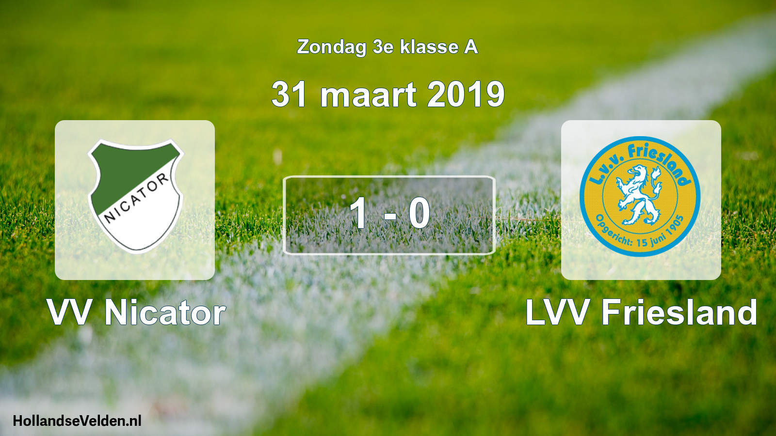 Total number of matches played: VV Nicator - LVV Friesland 1 - 0 (31 March 2019)
