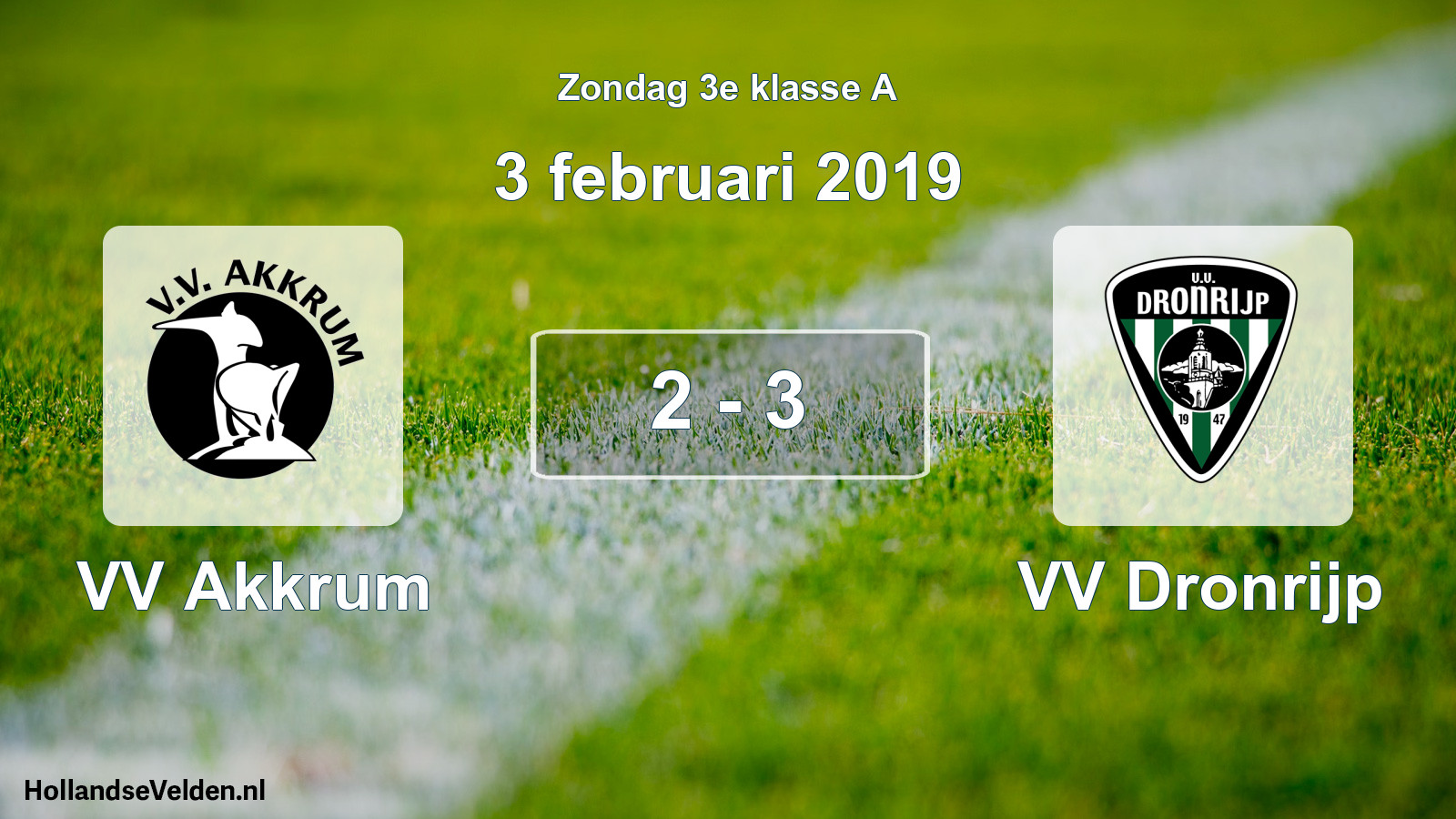Total number of matches played: VV Akkrum - VV Dronrijp 2 - 3 (3 February 2019)