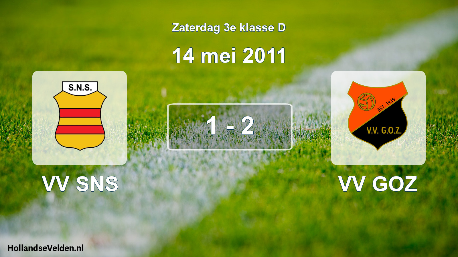 Total number of matches played: VV SNS - VV GOZ 1 - 2 (14 May 2011)