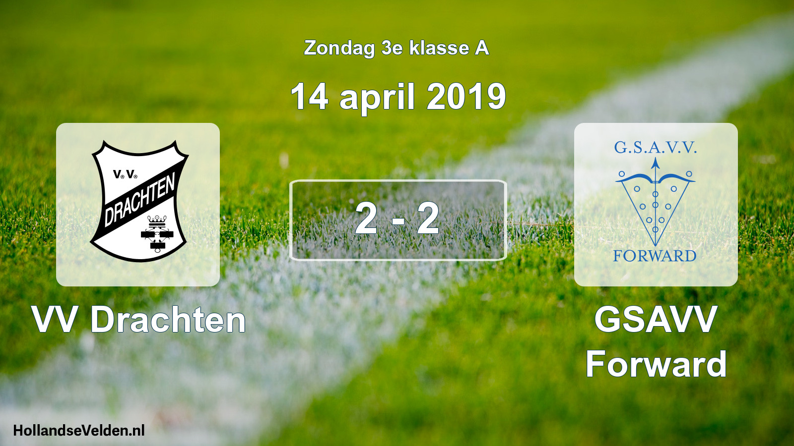 Total number of matches played: VV Drachten - GSAVV Forward 2 - 2 (14 April 2019)