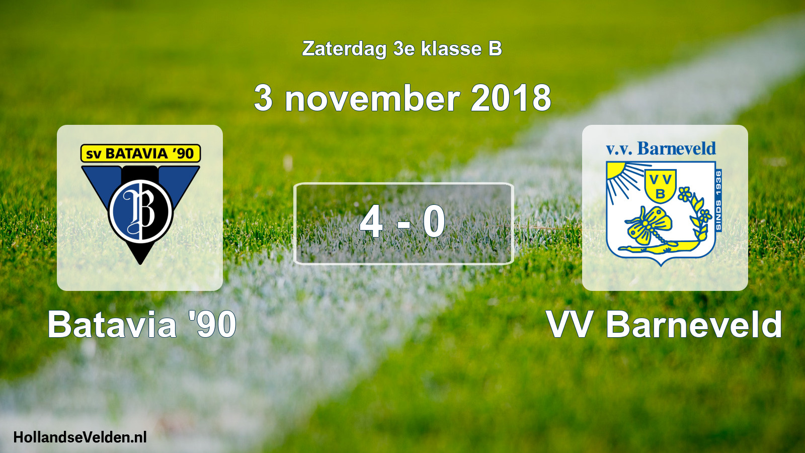 Total number of matches played: Batavia '90 - VV Barneveld 4 - 0 (3 November 2018)