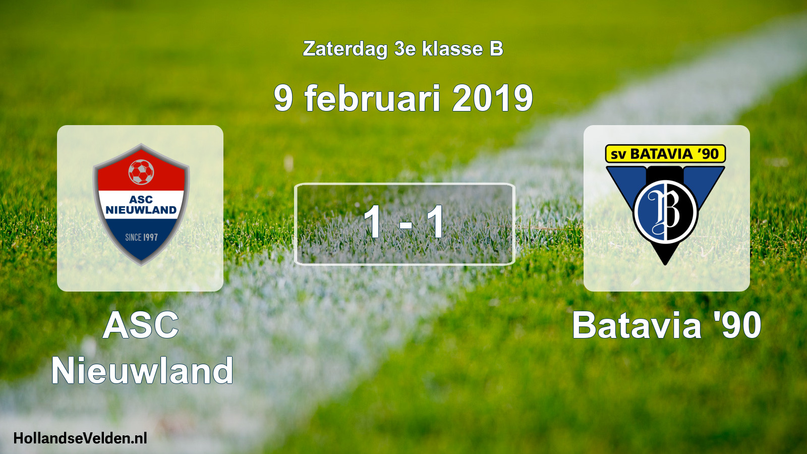 Total number of matches played: ASC Nieuwland - Batavia '90 1 - 1 (9 February 2019)