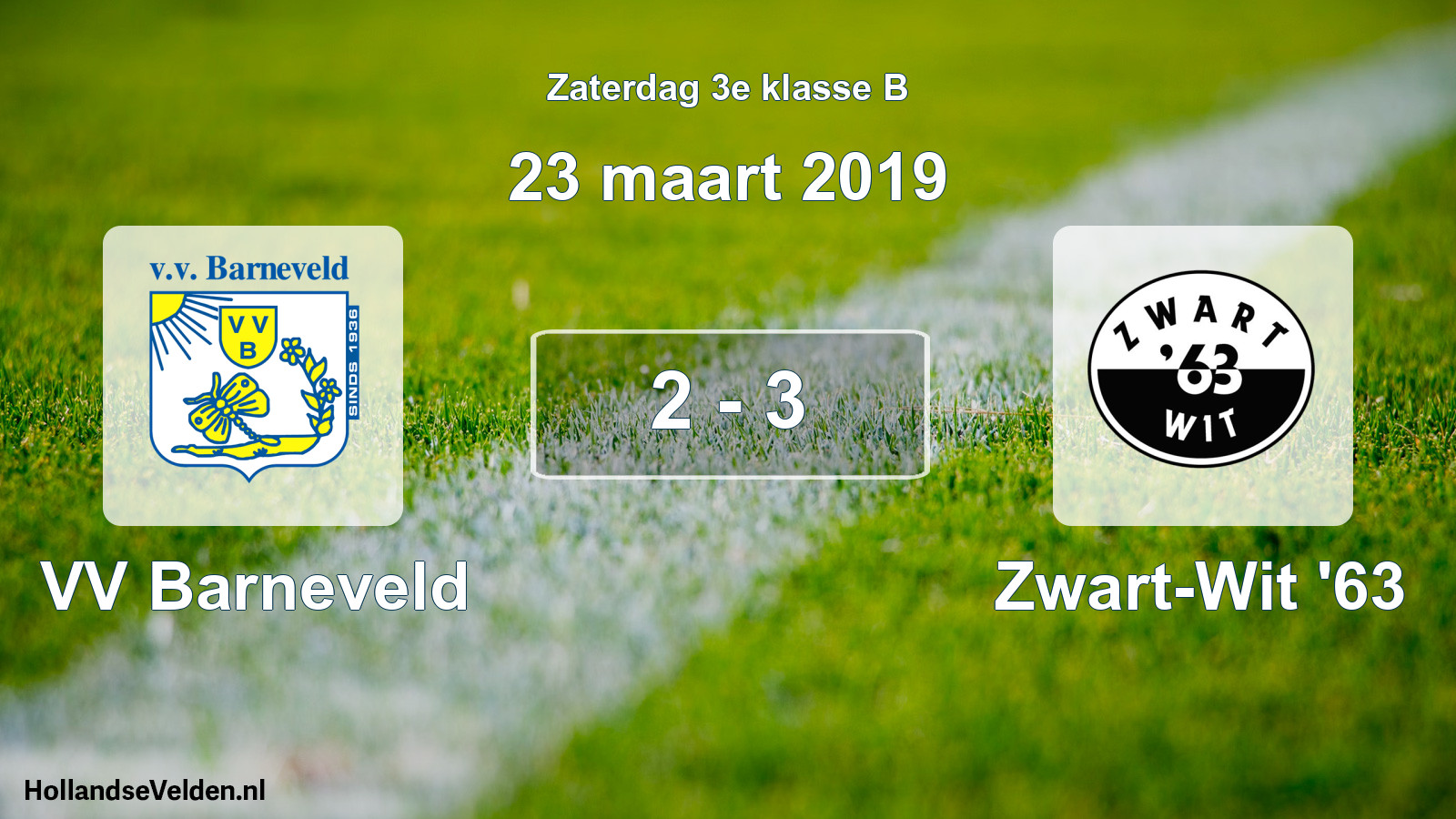 Total number of matches played: VV Barneveld - Zwart-Wit '63 2 - 3 (23 March 2019)