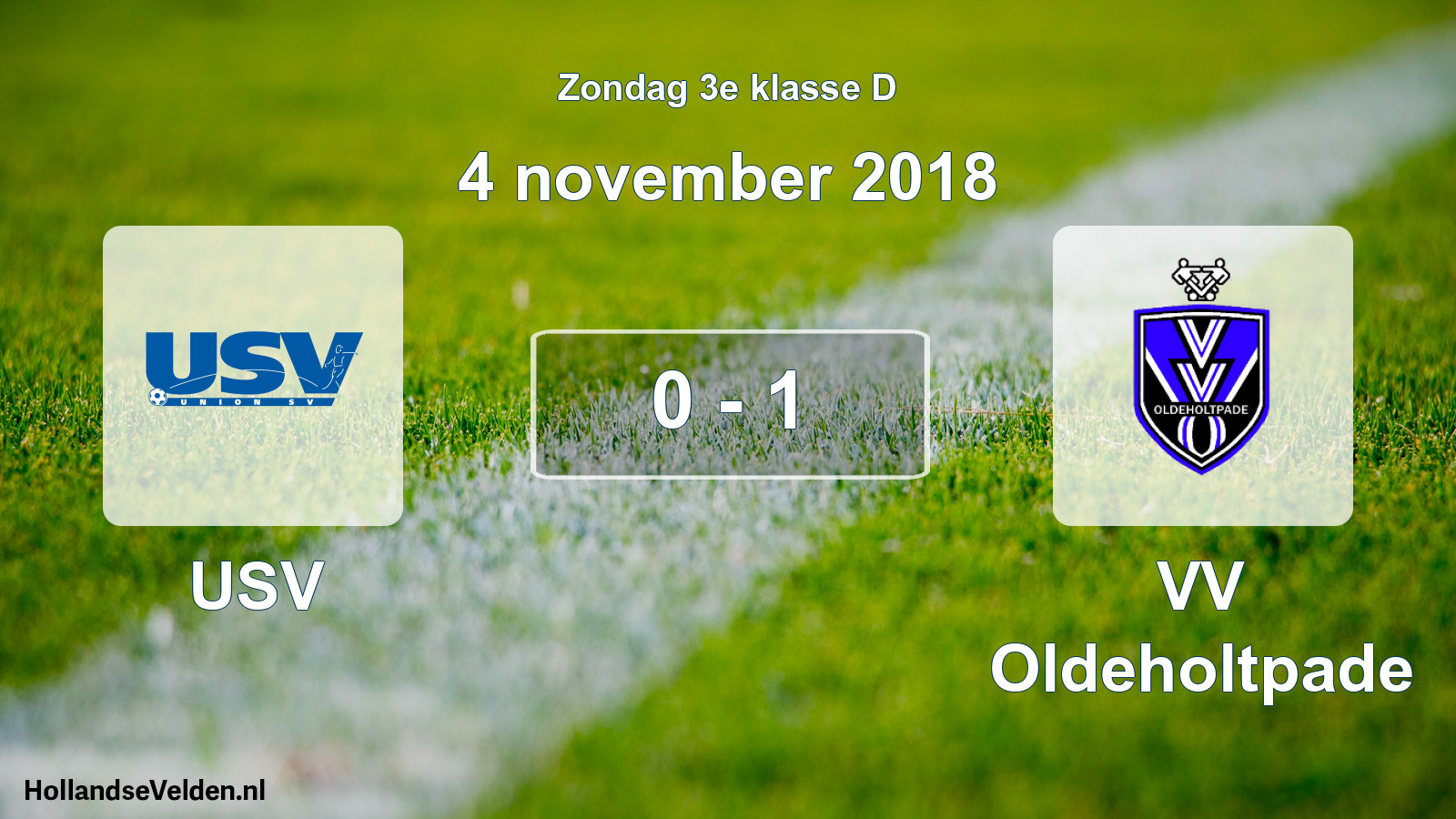 Total number of matches played: USV - VV Oldeholtpade 0 - 1 (4 November 2018)
