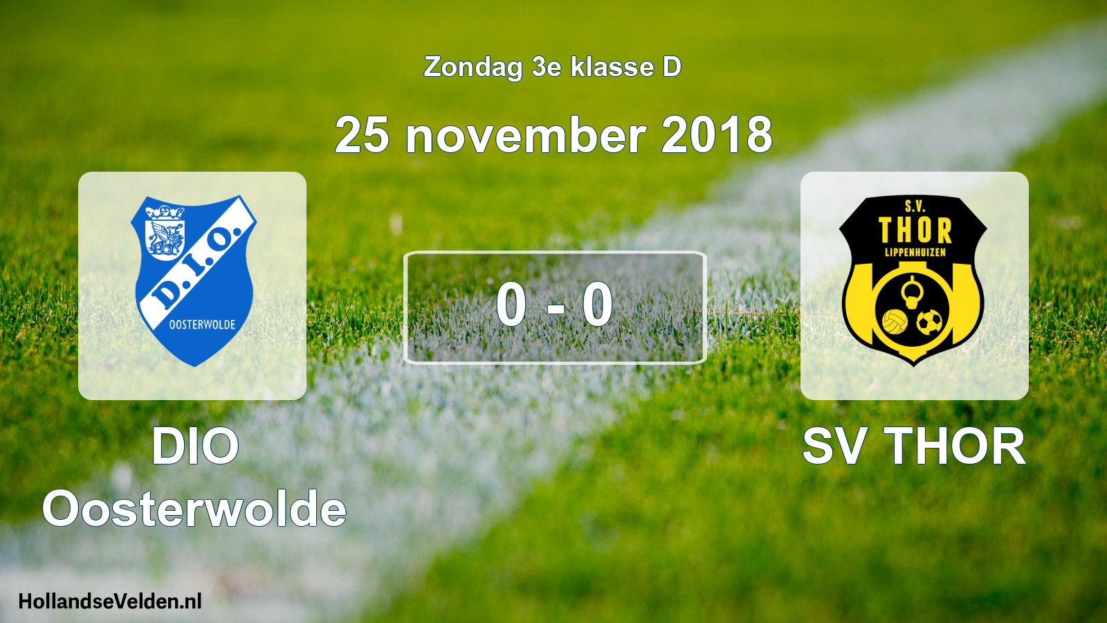 Total number of matches played: DIO Oosterwolde - SV THOR 0 - 0 (25 November 2018)