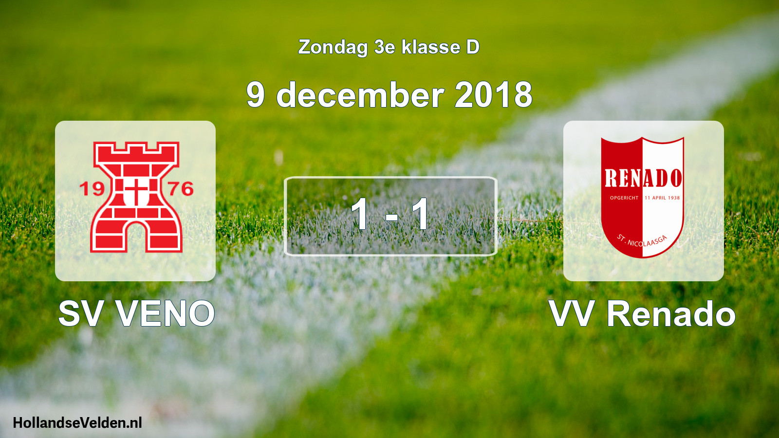 Total number of matches played: SV VENO - VV Renado 1 - 1 (9 December 2018)