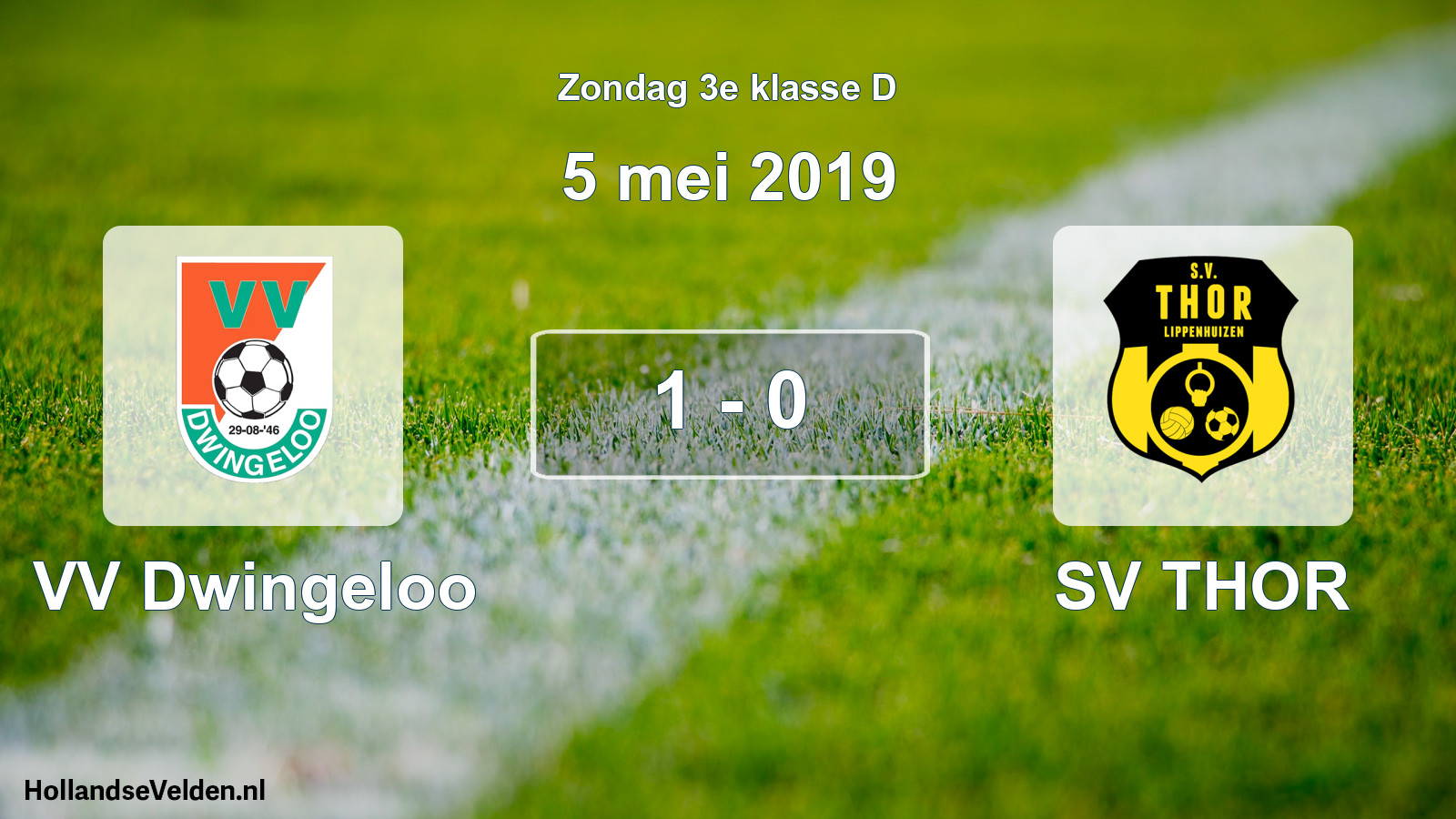 Total number of matches played: VV Dwingeloo - SV THOR 1 - 0 (5 May 2019)
