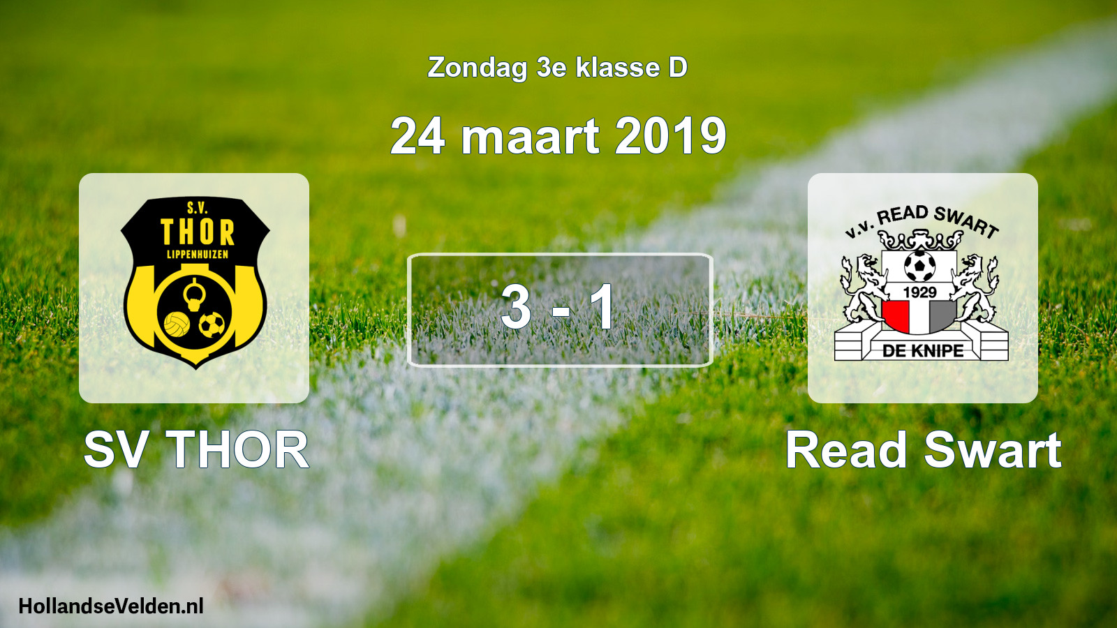 Total number of matches played: SV THOR - Read Swart 3 - 1 (24 March 2019)
