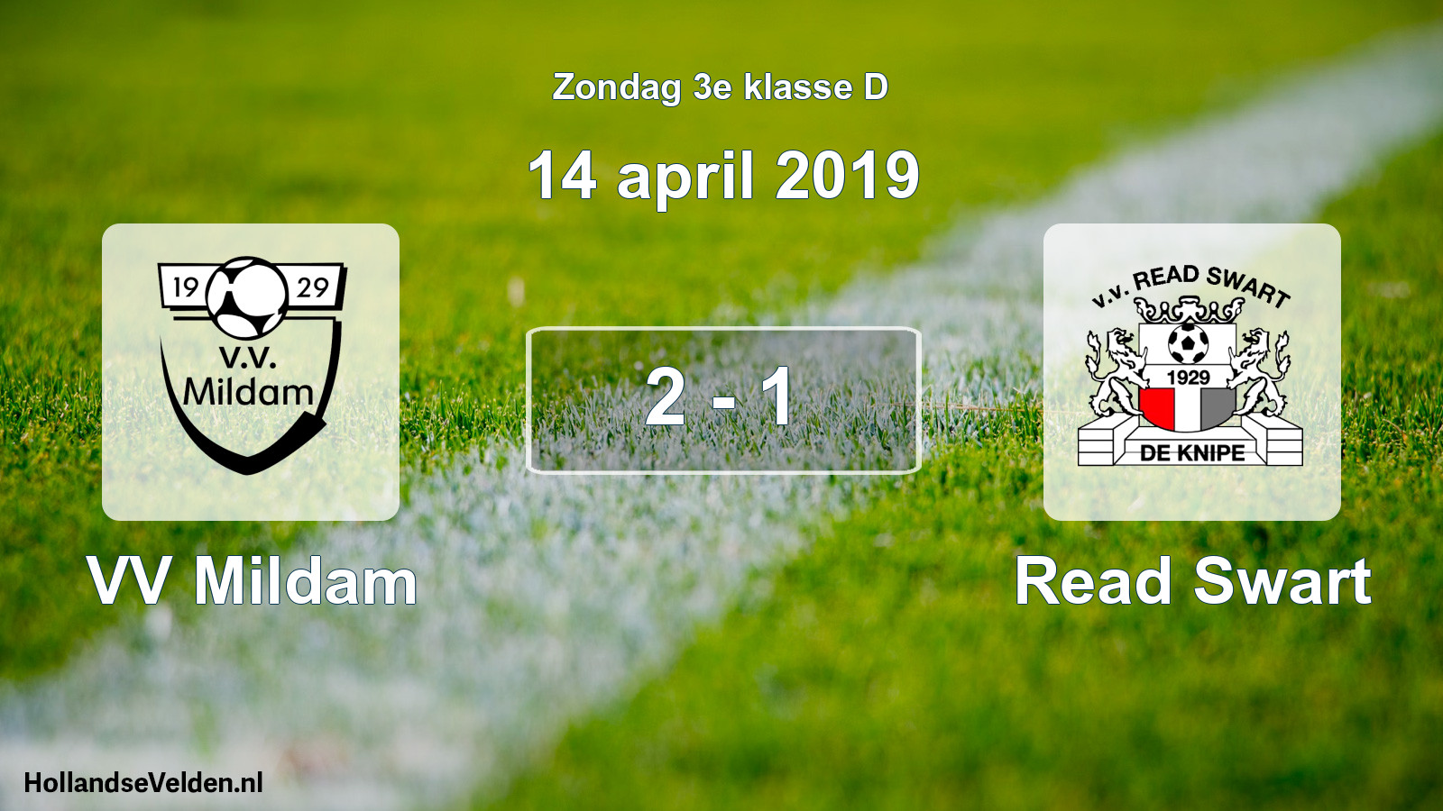 Total number of matches played: VV Mildam - Read Swart 2 - 1 (14 April 2019)