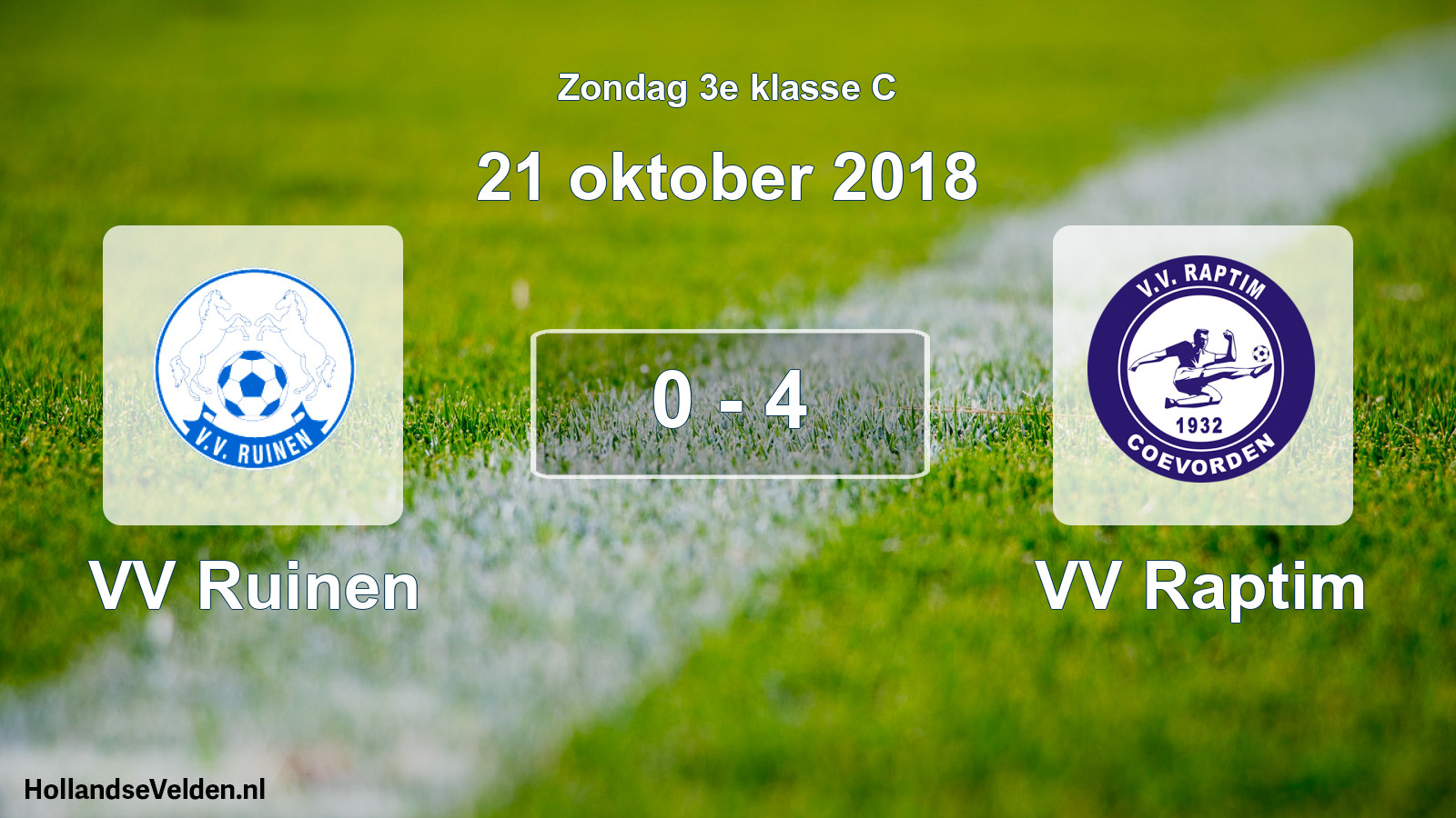 Total number of matches played: VV Ruinen - VV Raptim 0 - 4 (21 October 2018)
