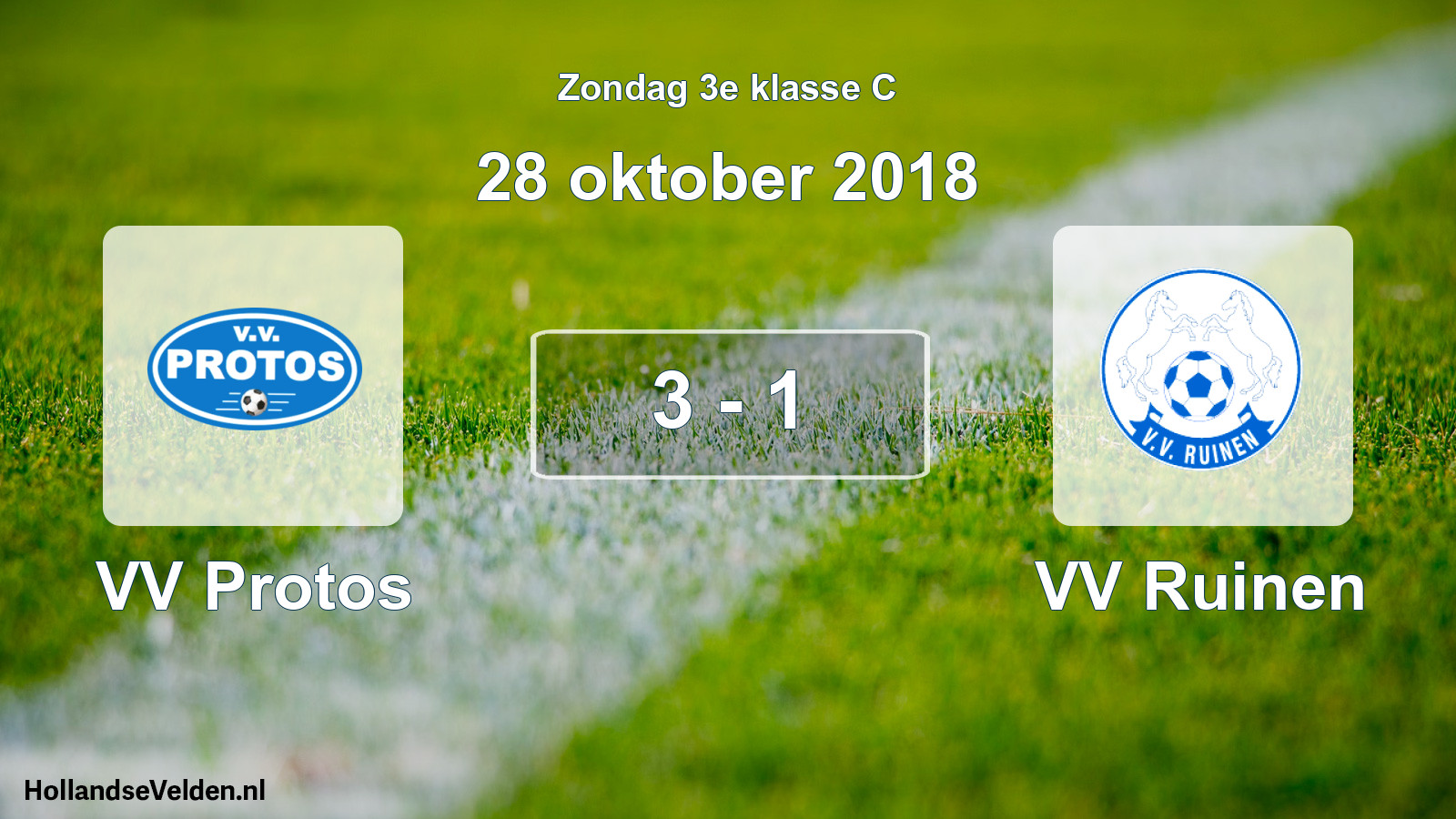 Total number of matches played: VV Protos - VV Ruinen 3 - 1 (28 October 2018)