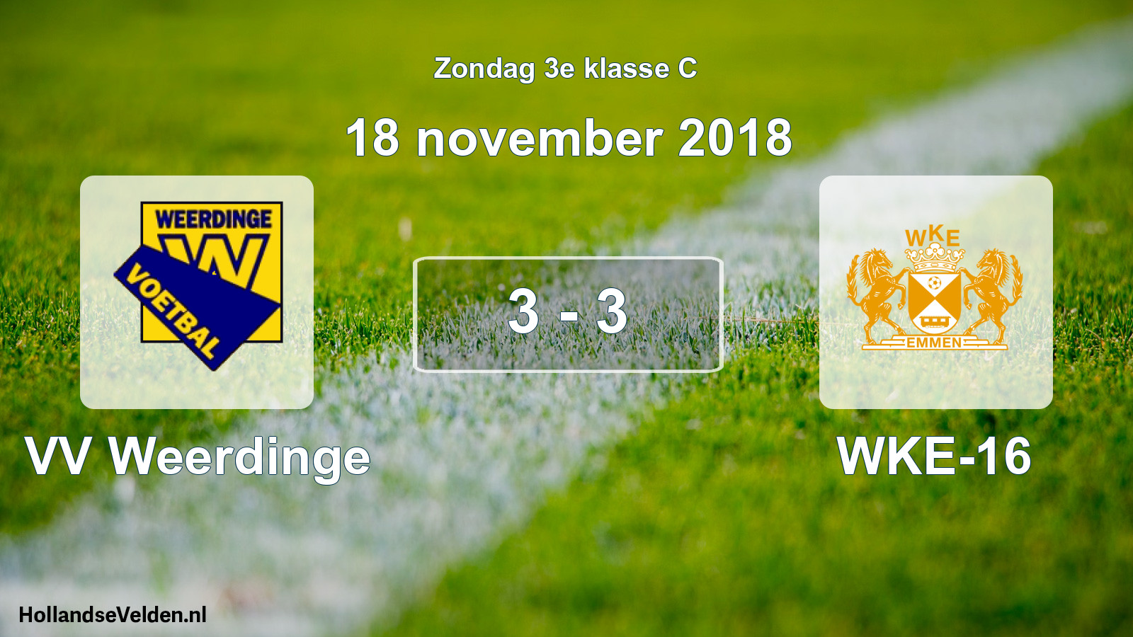Total number of matches played: VV Weerdinge - WKE-16 3 - 3 (18 November 2018)
