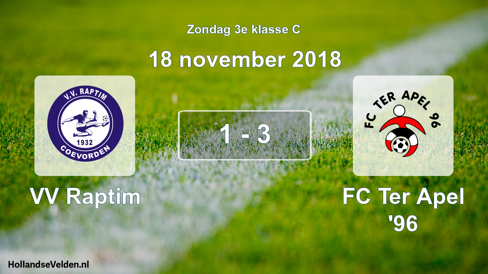 Total number of matches played: VV Raptim - FC Ter Apel '96 1 - 3 (18 November 2018)