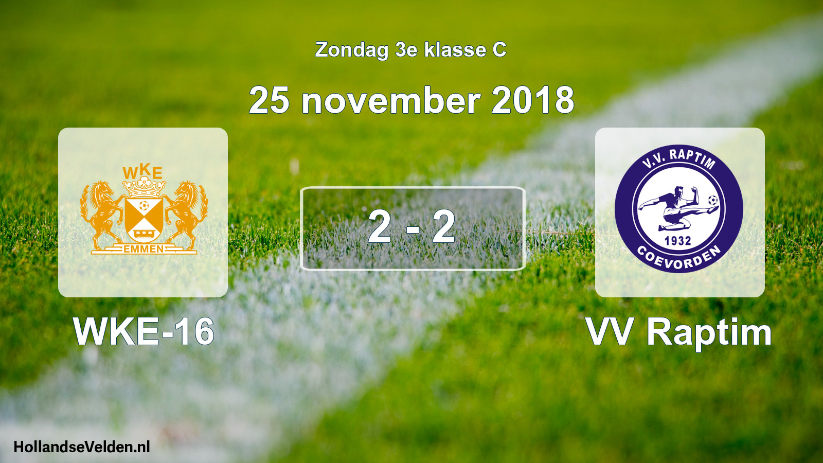 Total number of matches played: WKE-16 - VV Raptim 2 - 2 (25 November 2018)