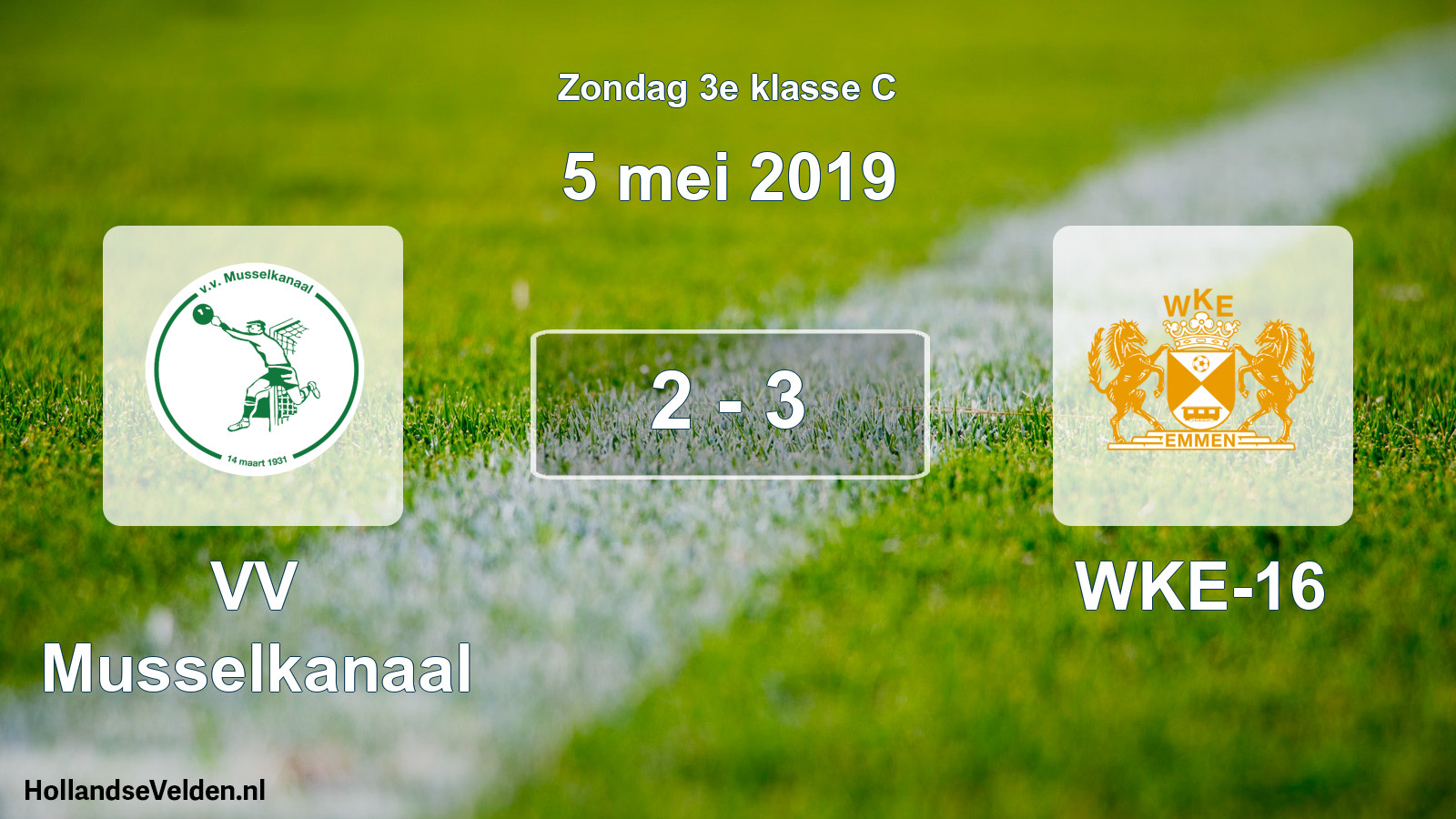 Total number of matches played: VV Musselkanaal - WKE-16 2 - 3 (5 May 2019)