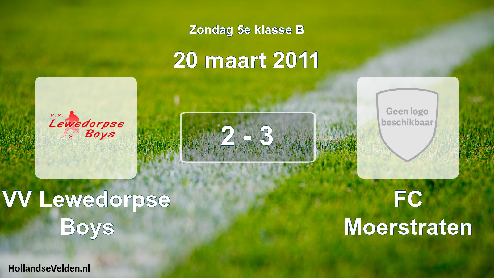 Total number of matches played: VV Lewedorpse Boys - FC Moerstraten 2 - 3 (20 March 2011)