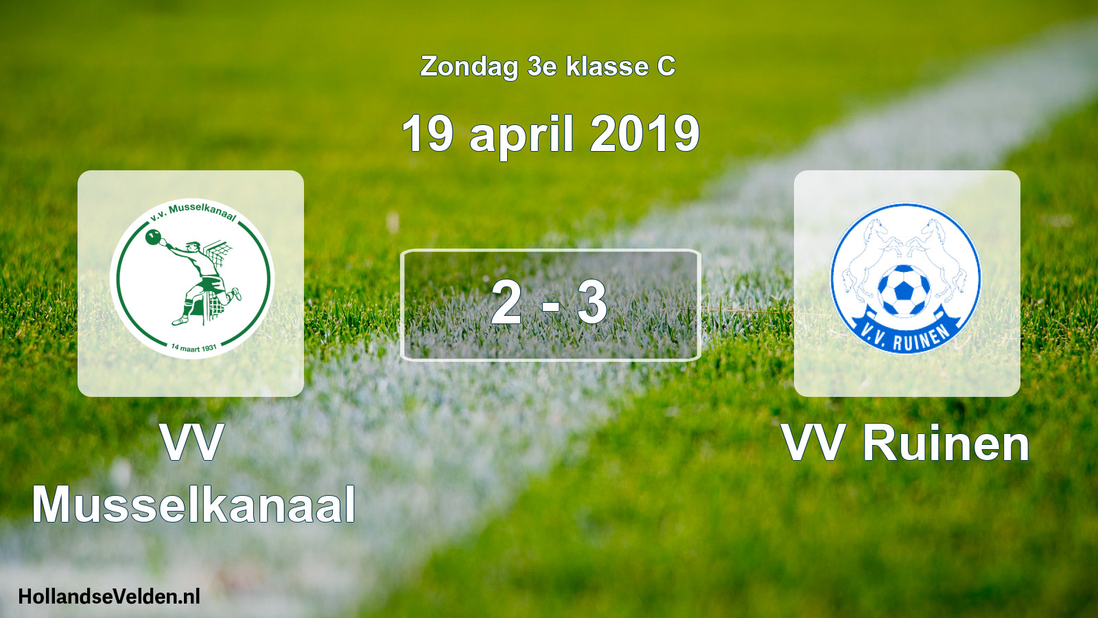 Total number of matches played: VV Musselkanaal - VV Ruinen 2 - 3 (19 April 2019)