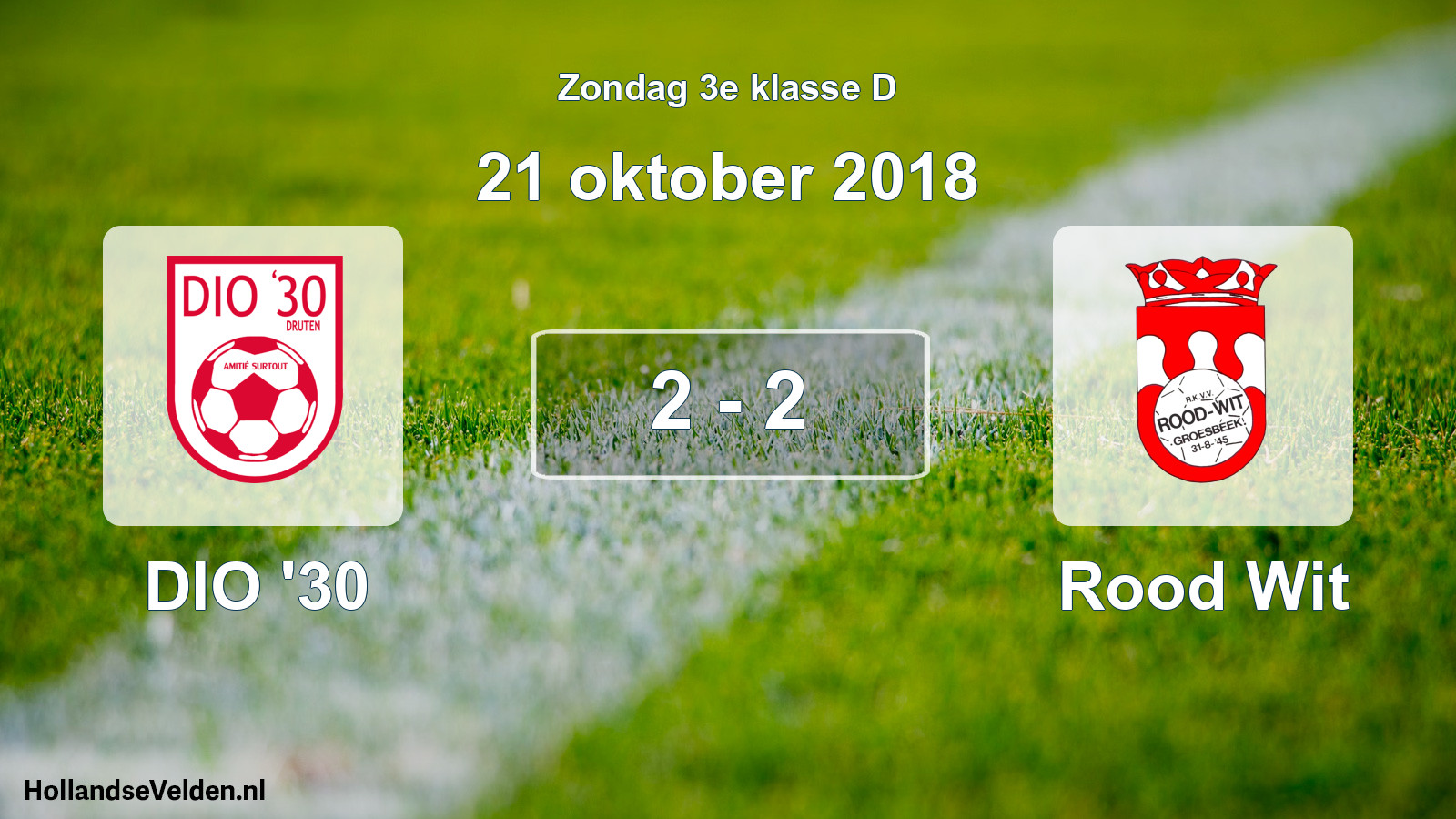 Total number of matches played: DIO '30 - Rood Wit 2 - 2 (21 October 2018)