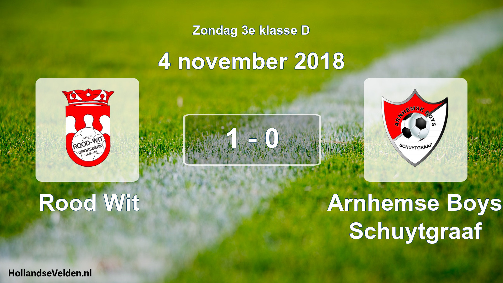 Total number of matches played: Rood Wit - Arnhemse Boys Schuytgraaf 1 - 0 (4 November 2018)