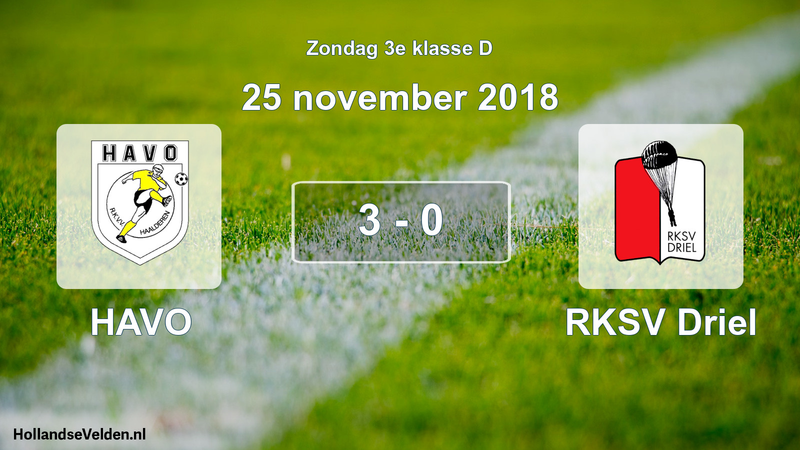 Total number of matches played: HAVO - RKSV Driel 3 - 0 (25 November 2018)