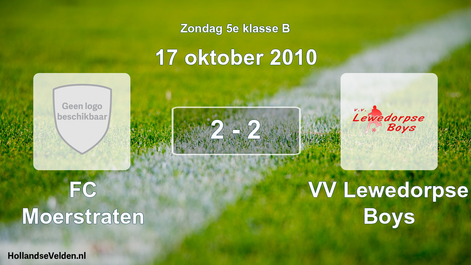 Total number of matches played: FC Moerstraten - VV Lewedorpse Boys 2 - 2 (17 October 2010)
