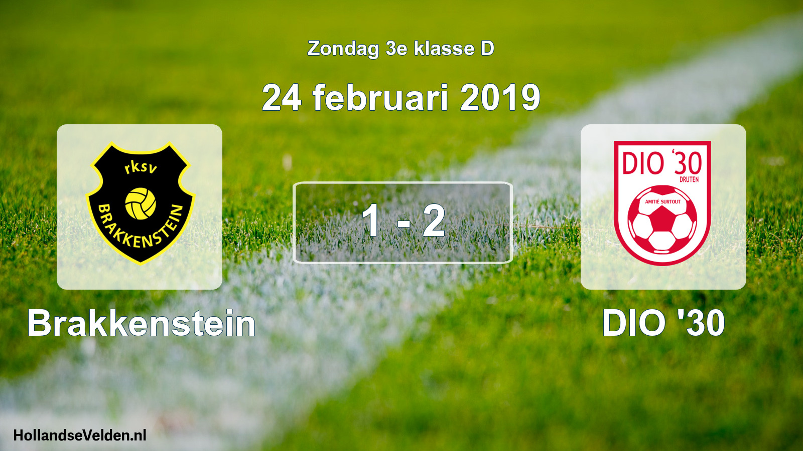 Total number of matches played: Brakkenstein - DIO '30 1 - 2 (24 February 2019)