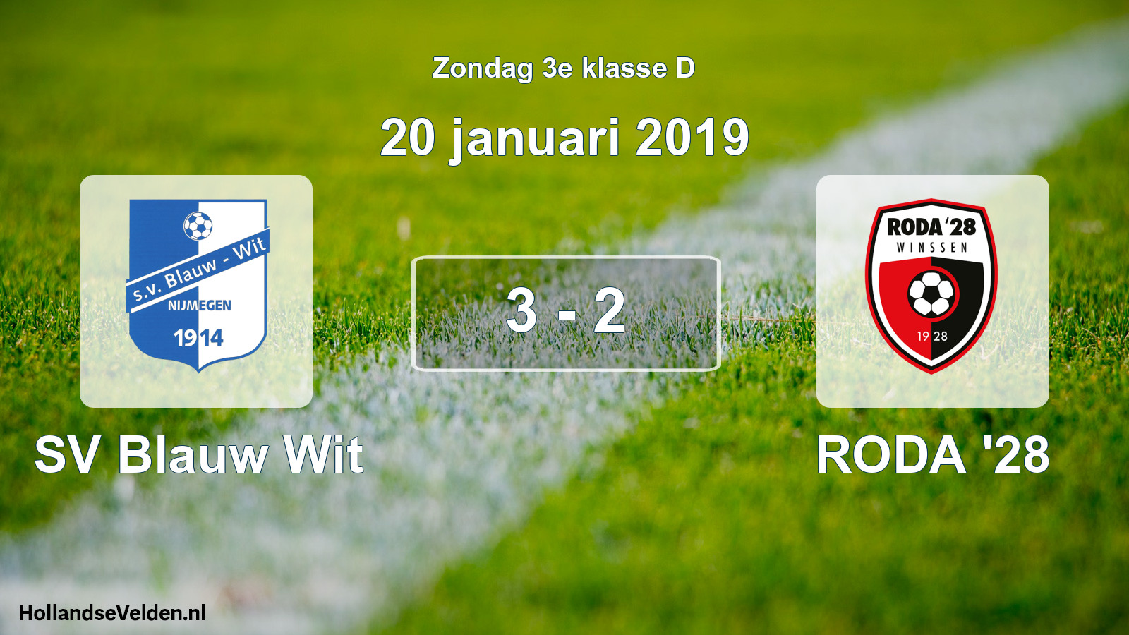 Total number of matches played: SV Blauw Wit - RODA '28 3 - 2 (20 January 2019)