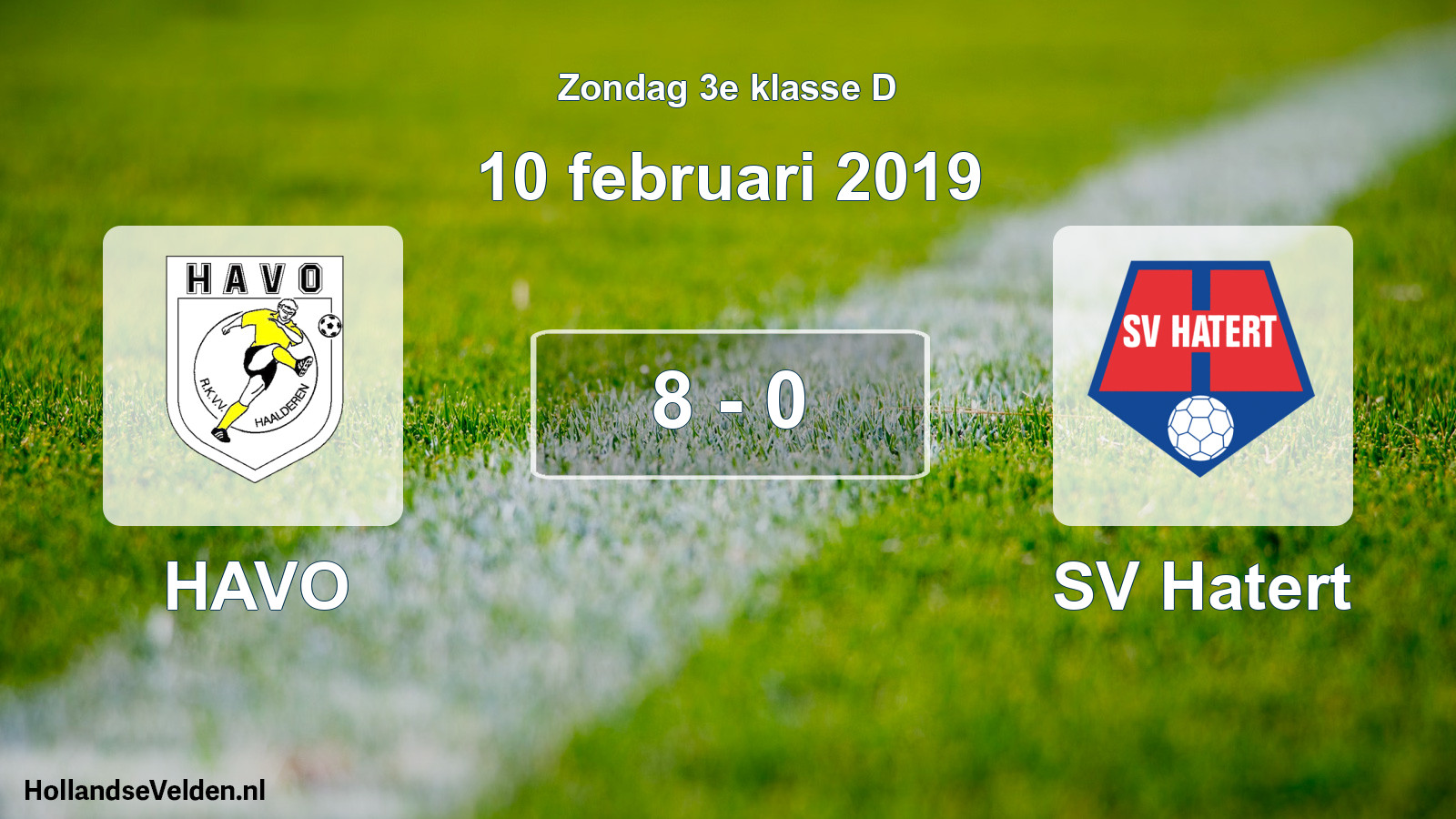 Total number of matches played: HAVO - SV Hatert 8 - 0 (10 February 2019)