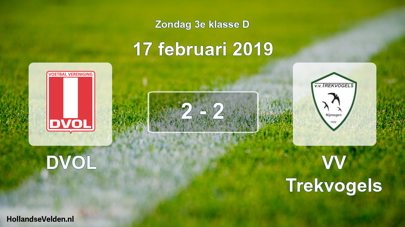 Total number of matches played: DVOL - VV Trekvogels 2 - 2 (17 February 2019)