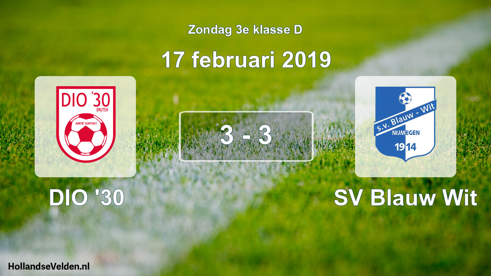 Total number of matches played: DIO '30 - SV Blauw Wit 3 - 3 (17 February 2019)