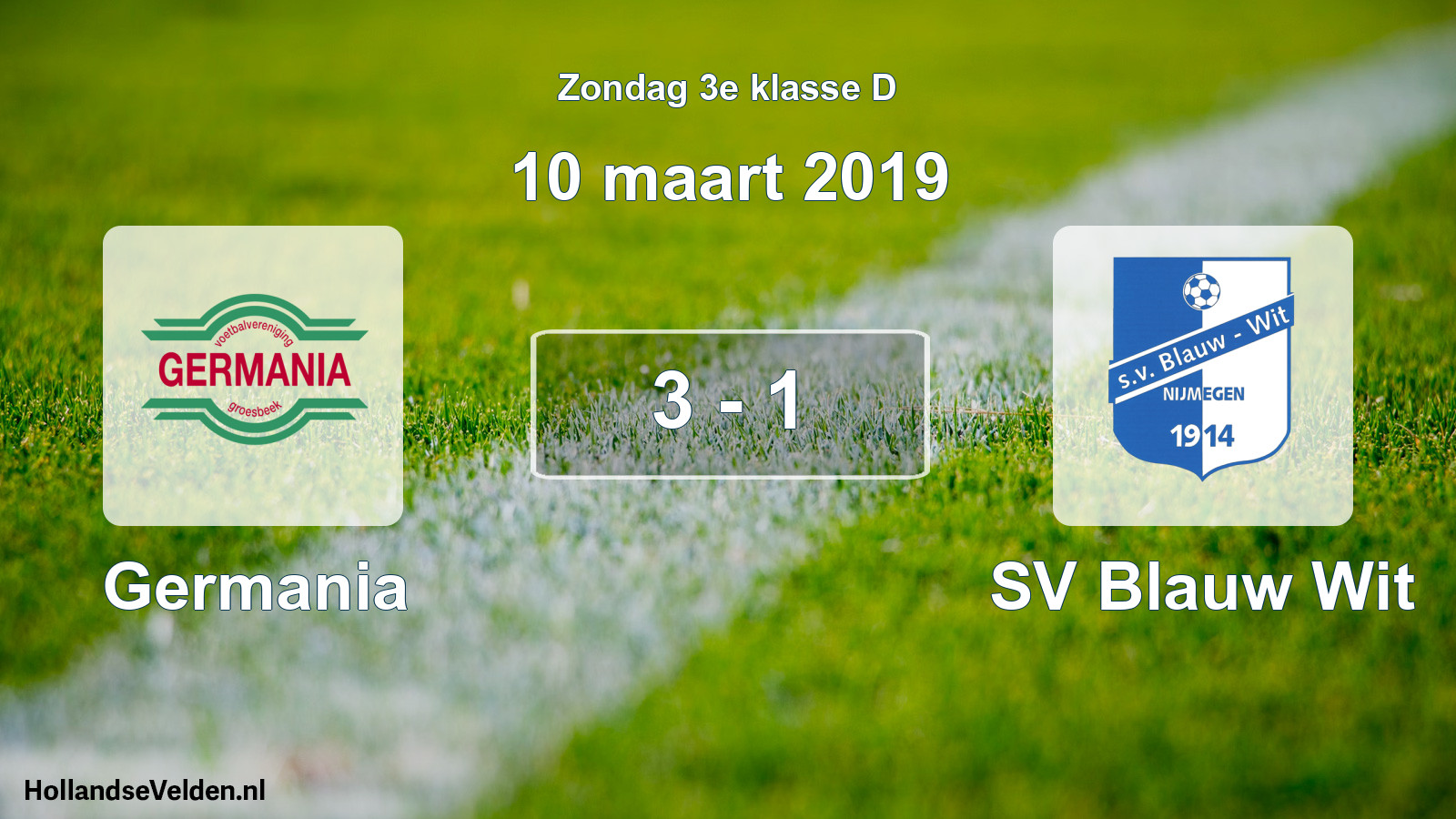 Total number of matches played: Germania - SV Blauw Wit 3 - 1 (10 March 2019)