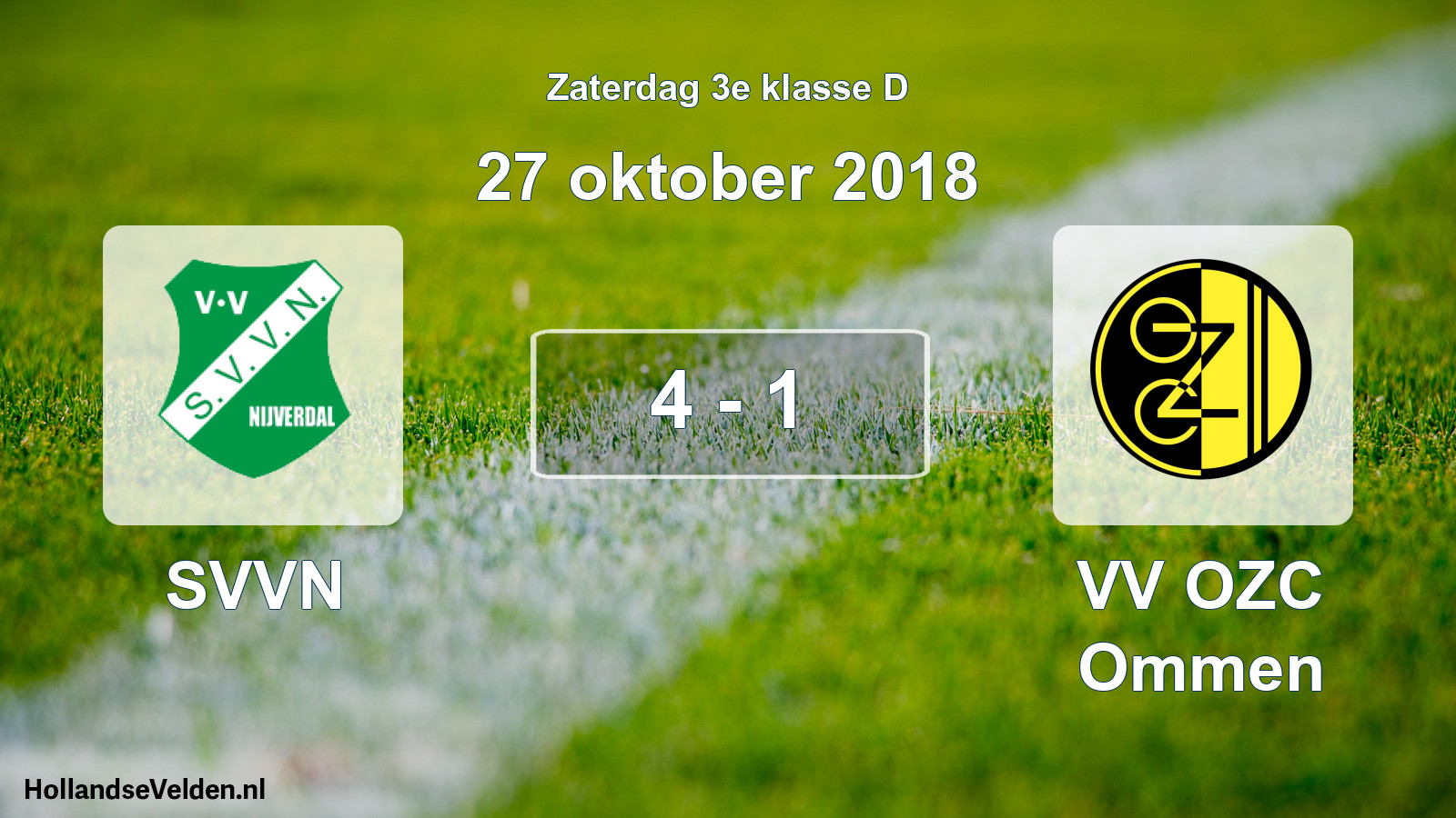 Total number of matches played: SVVN - VV OZC Ommen 4 - 1 (27 October 2018)