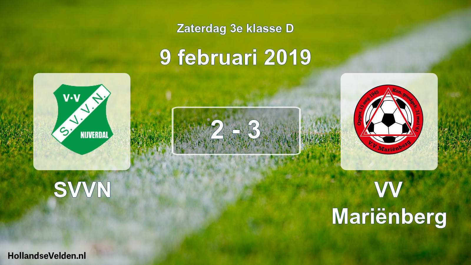 Total number of matches played: SVVN - VV Mariënberg 2 - 3 (9 February 2019)