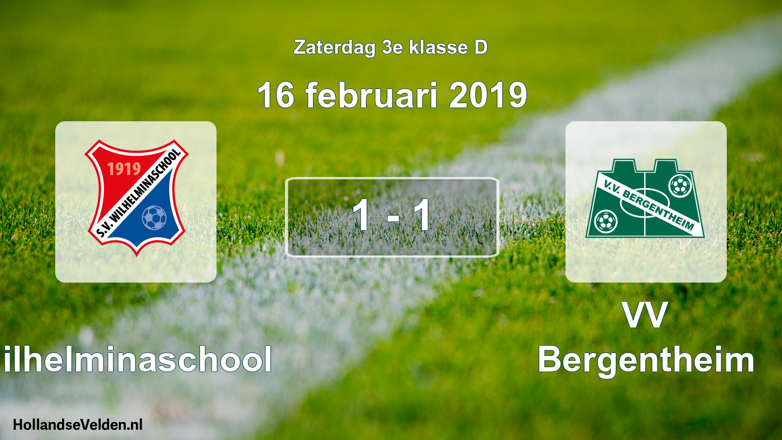 Total number of matches played: Wilhelminaschool - VV Bergentheim 1 - 1 (16 February 2019)