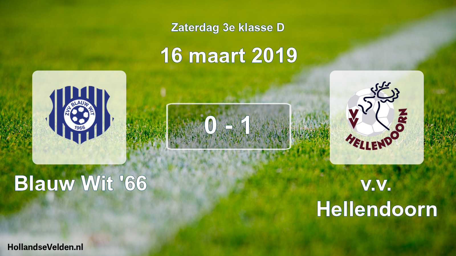 Total number of matches played: Blauw Wit '66 - v.v. Hellendoorn 0 - 1 (16 March 2019)