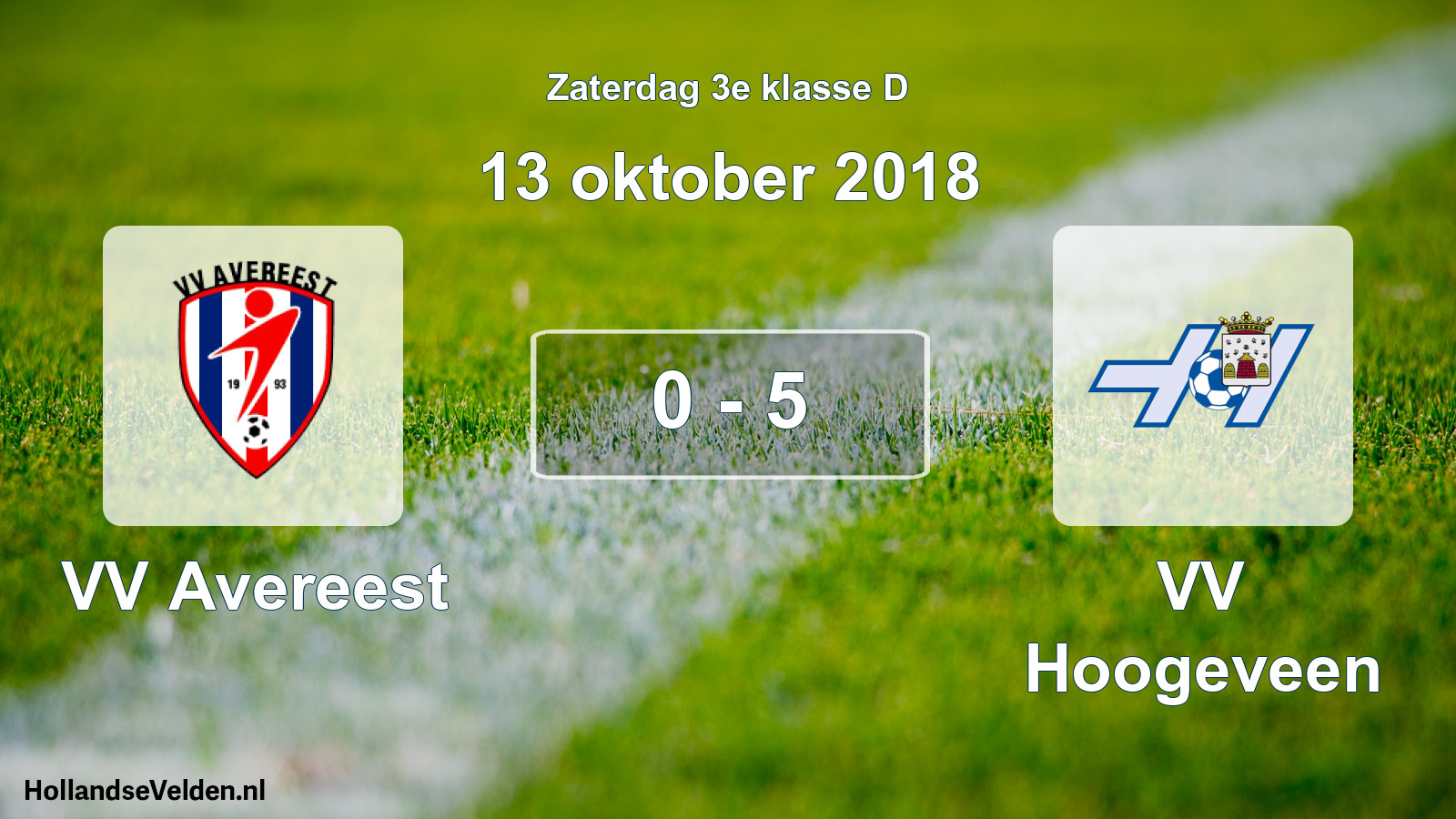 Total number of matches played: VV Avereest - VV Hoogeveen 0 - 5 (13 October 2018)